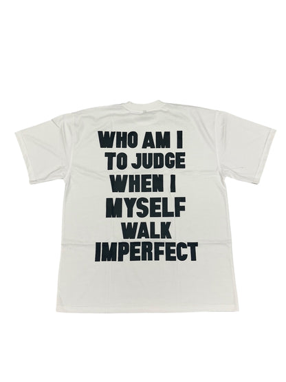 Who am I to judge Tee