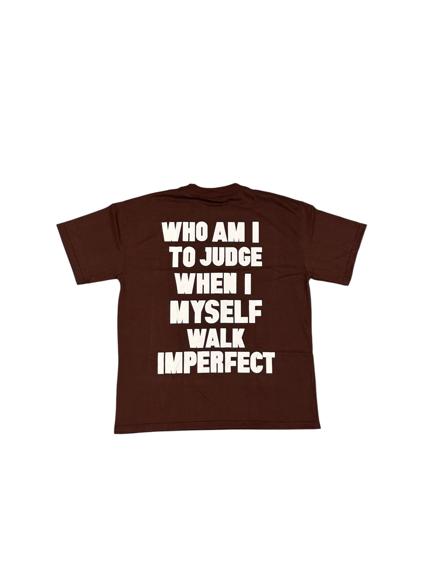 Who am I to judge Tee