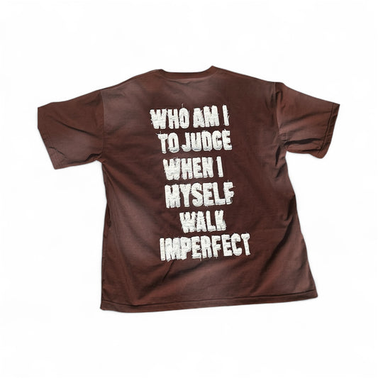 Who Am I To Judge (Distressed/Sun Faded)