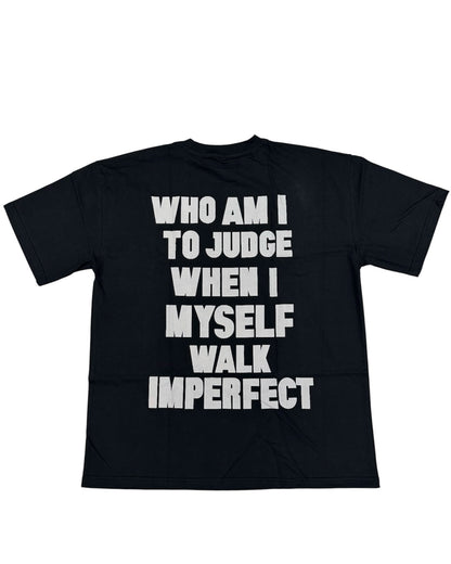 Who am I to judge Tee